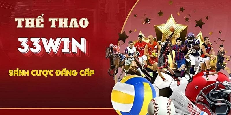 Hướng dẫn tham gia sảnh thể thao 33WIN